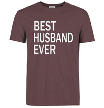 BEST HUSBAND EVER T-shirt