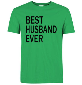 BEST HUSBAND EVER T-shirt